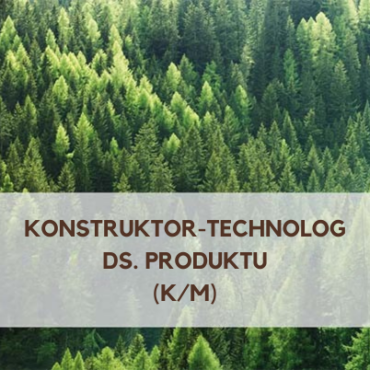 Konstruktor -Technolog ds. produktu